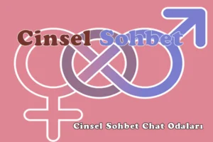 Cinsel Sohbet