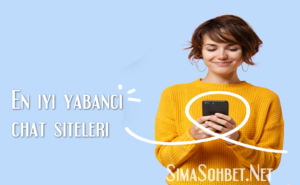 En iyi yabancı chat siteleri