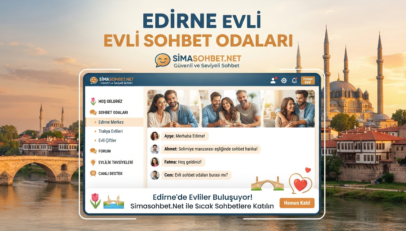 Edirne Evli Sohbet Odaları